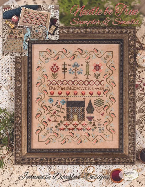 Jeannette Douglas Designs | Needle Be True Sampler & Smalls Chart